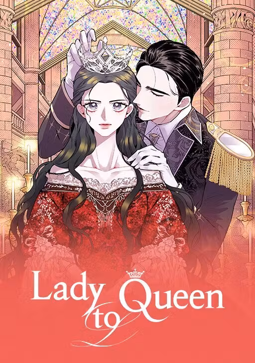 Lady to Queen